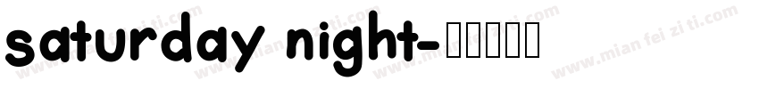 saturday night字体转换